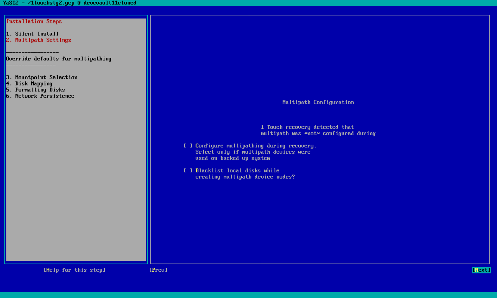 Multipath Configuration screen – keeping the default settings