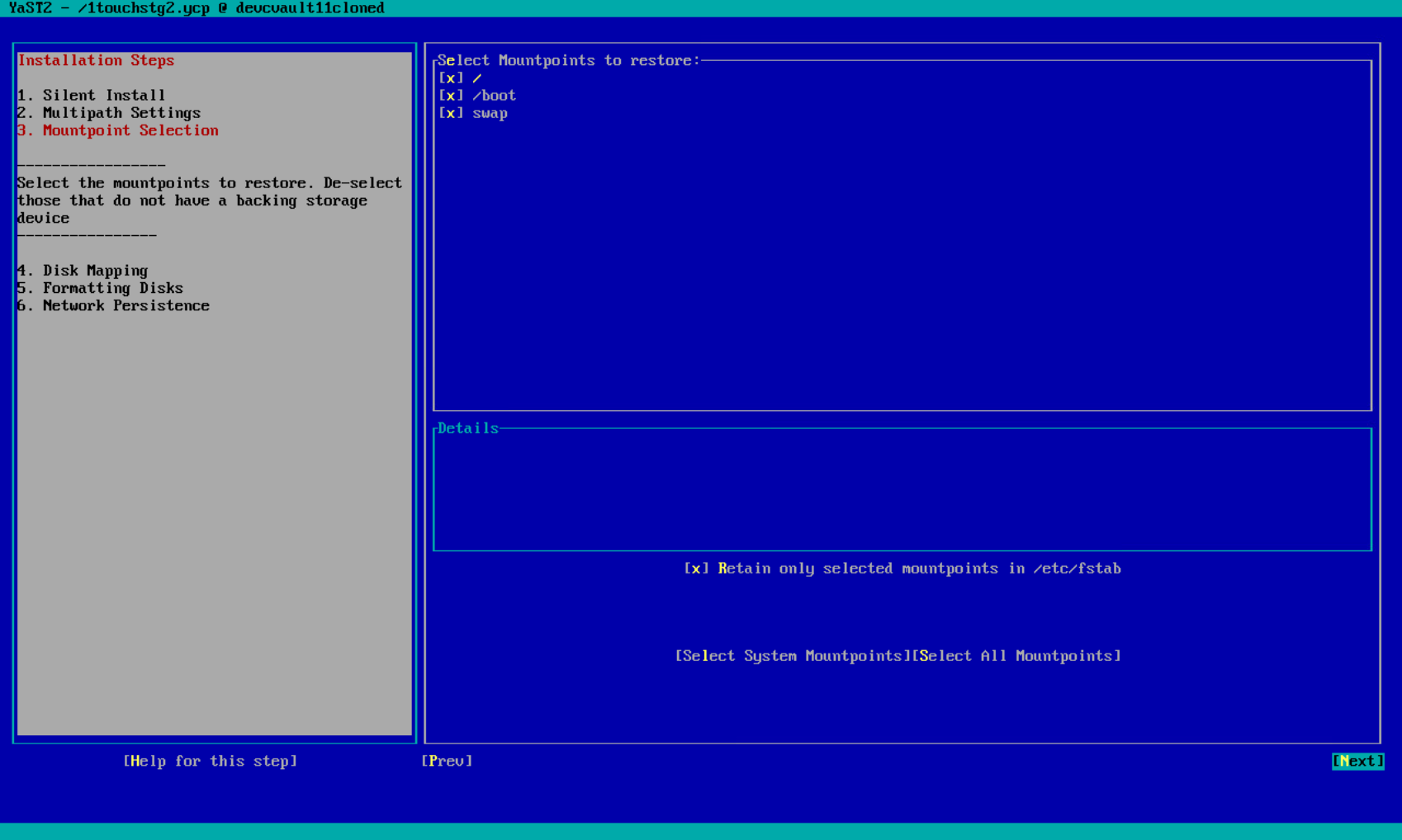 Mountpoint Selection screen – keeping the default settings