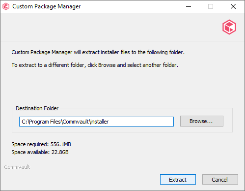Selecting the Commvault agent installation path and confirming with Extract Selecting the Commvault agent installation path and confirming with Extract